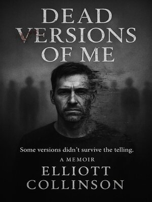 cover image of Dead Versions of Me